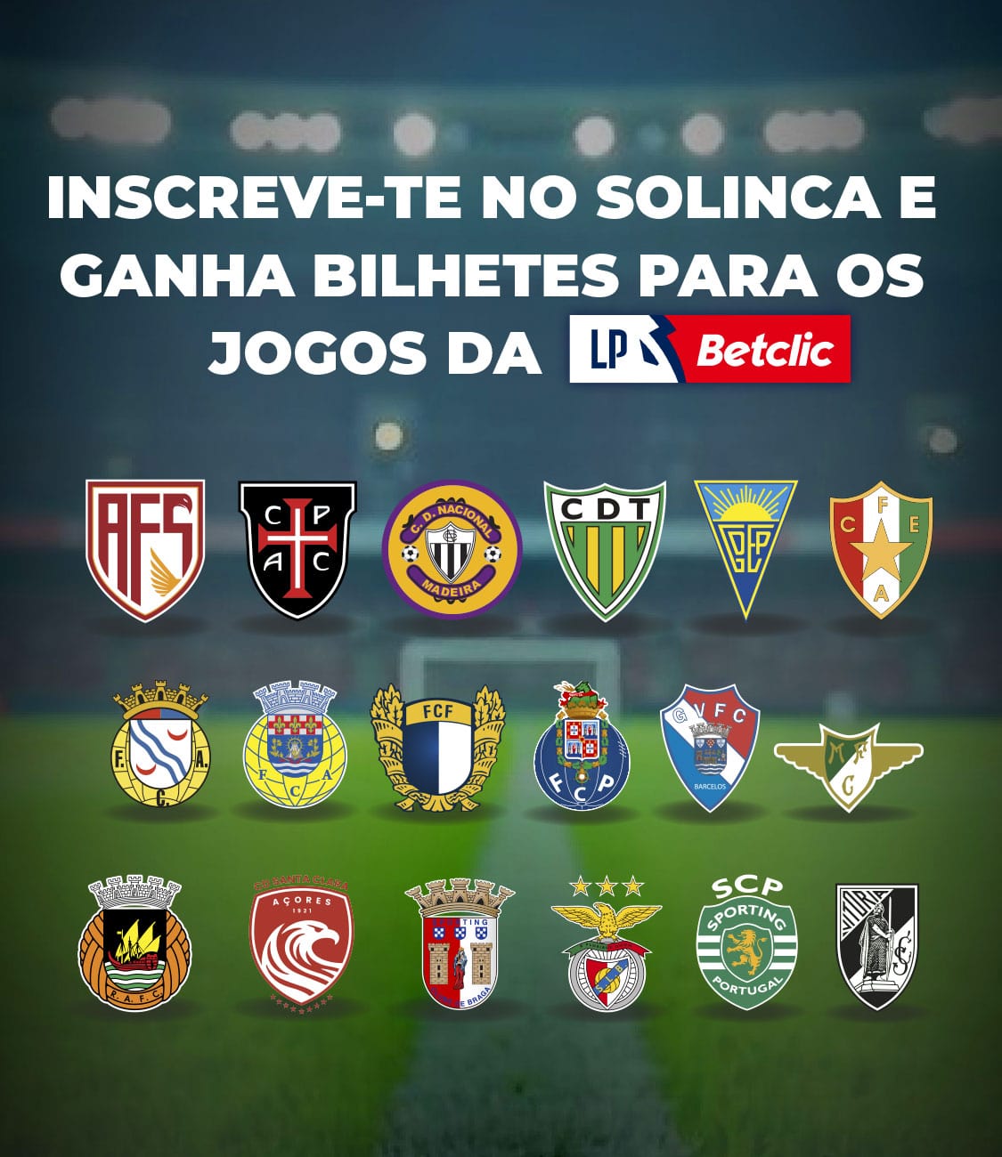 solinca inscreve te no solinca e ganha bilhetes para os jogos da liga betclic banner mobile min