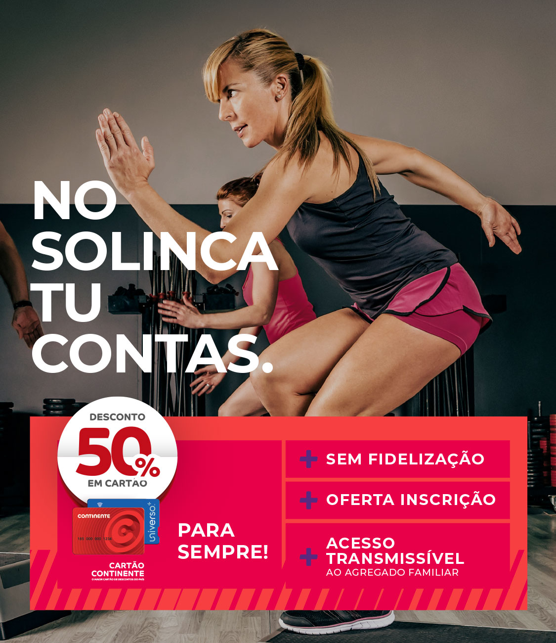 solinca no solinca tu contas 50 em cartao continente sem fidelizacao oferta de inscricao acesso transmissivel ao agregado familiar banner mobile min